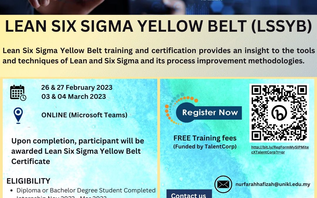 LEAN SIX SIGMA YELLOW BELT TRAINING FREE REGISTRATION (Funded by TalentCorp)