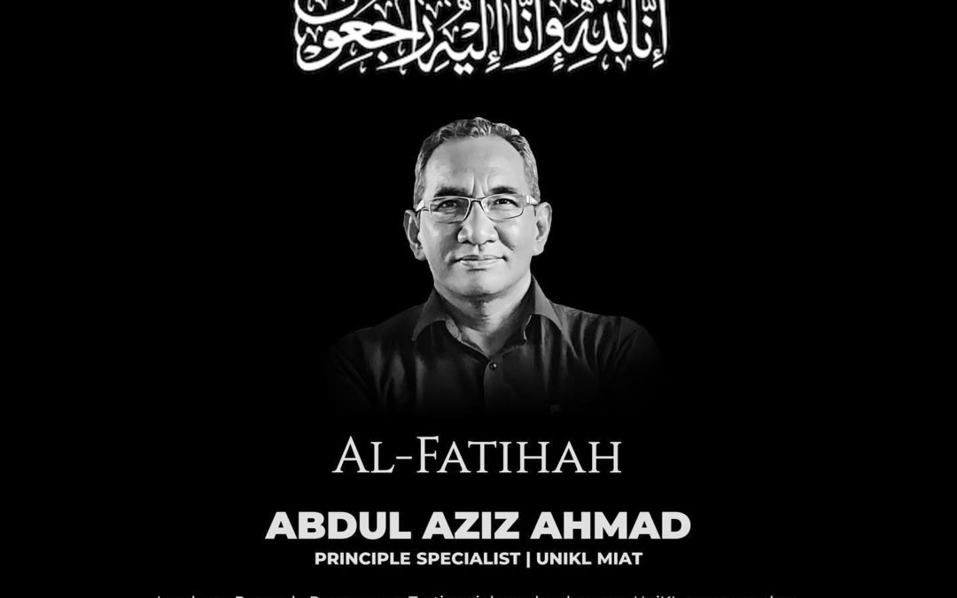 Salam Takziah & Al-Fatihah  Arwah En. Abdul Aziz Ahmad